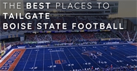 The Best Places to Tailgate BSU Football