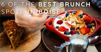 6 of the Best Brunch Spots in Boise