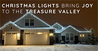Boise Christmas Lights Installer Brings Joy to the Treasure Valley