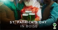 What to Do in Boise on St. Patrick’s Day - 2023