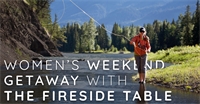 Women's Weekend Getaway with The Fireside Table
